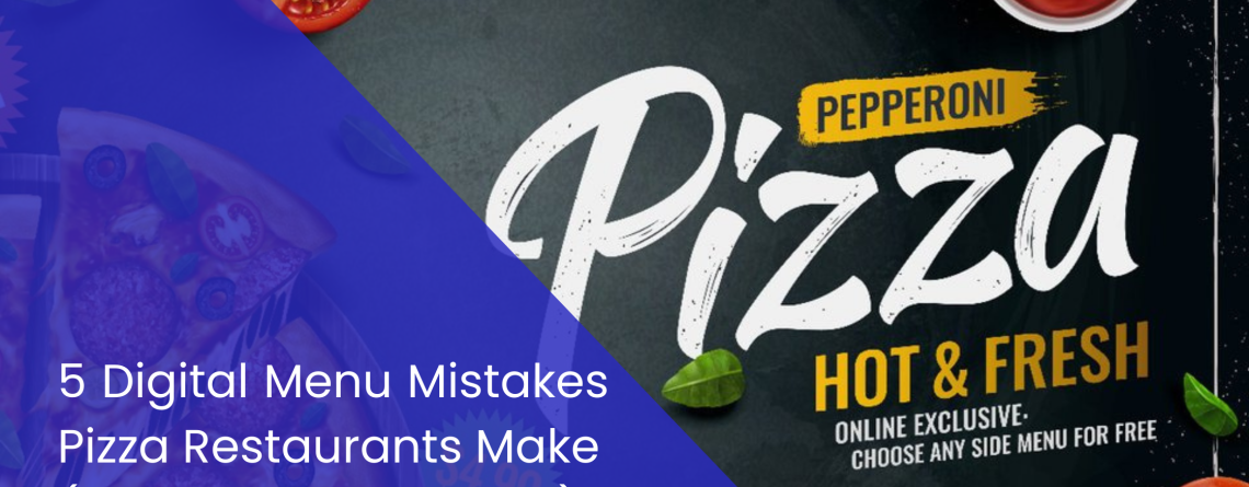 Digital Menu Mistakes Pizza Restaurants
