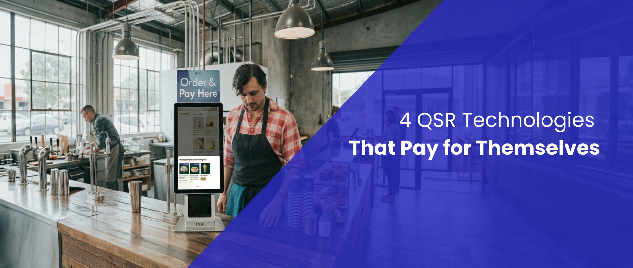 qsr technologies that pay for themselves